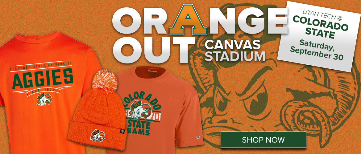 Text - Orange Out Canvas Stadium - Utah Tech at Colorado State - Saturday, September 30 - Image features two orange t-shirts and an orange stocking cap and a button that says Shop Now.