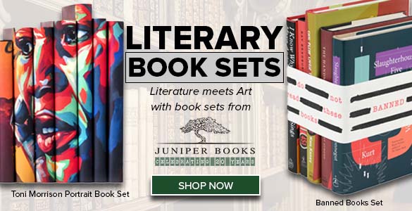 Image features two sets of books next to text that reads LITERARY BOOK SETS - Literature meets are with book sets from Juniper Books. A Shop Now button is on the bottom.
