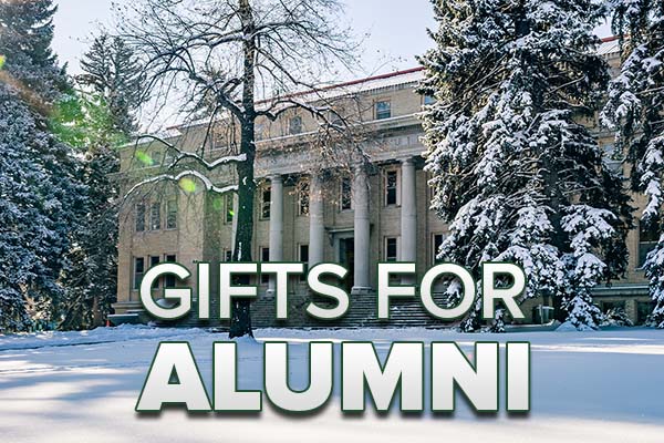 Image of the CSU Administration building with a text that reads GIFTS FOR ALUMNI.