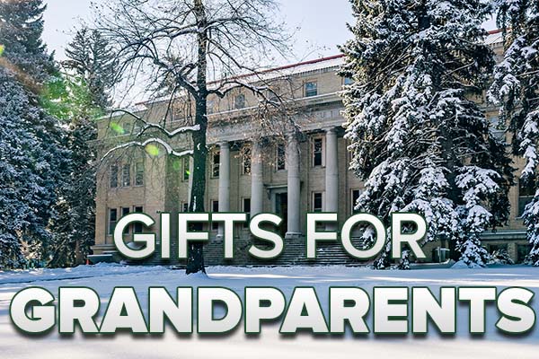 Image of the CSU Administration building with a text that reads GIFTS FOR GRANDPARENTS