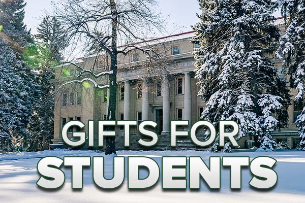Image of the CSU Administration building with a text that reads GIFTS FOR STUDENTS.